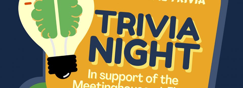 Trivia Night 2023 benefits the historic preservation of the Meetinghouse at First Parish